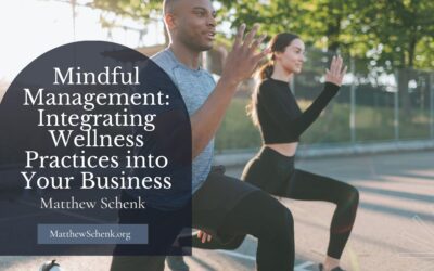 Mindful Management: Integrating Wellness Practices into Your Business